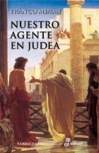 NUESTRO AGENTE EN JUDEA | 9788435060851 | MIMMI, FRANCO | Galatea Llibres | Llibreria online de Reus, Tarragona | Comprar llibres en català i castellà online