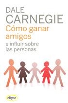 COMO GANAR AMIGOS E INFLUIR SOBRE LAS PERSONAS | 9788493664923 | CARNEGIE, DALE | Galatea Llibres | Llibreria online de Reus, Tarragona | Comprar llibres en català i castellà online