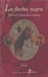 FLECHA NEGRA, LA | 9788435055635 | STEVENSON, ROBERT LOUIS / GRANCH, H. C. / BALLESTE | Galatea Llibres | Llibreria online de Reus, Tarragona | Comprar llibres en català i castellà online