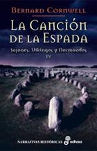 CANCIÓN DE LA ESPADA 4: SAJONES VIKINGOS Y NORMANDOS | 9788435061537 | CORNWELL, BERNARD | Galatea Llibres | Librería online de Reus, Tarragona | Comprar libros en catalán y castellano online