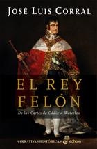 REY FELÓN, EL | 9788435060790 | CORRAL, JOSÉ LUIS | Galatea Llibres | Librería online de Reus, Tarragona | Comprar libros en catalán y castellano online