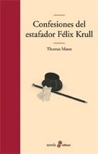CONFESIONES DEL ESTAFADOR FELIX KRULL | 9788435009980 | MANN, THOMAS | Galatea Llibres | Librería online de Reus, Tarragona | Comprar libros en catalán y castellano online