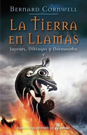 TIERRA EN LLAMAS, LA | 9788435062183 | CORNWELL, BERNARD | Galatea Llibres | Librería online de Reus, Tarragona | Comprar libros en catalán y castellano online