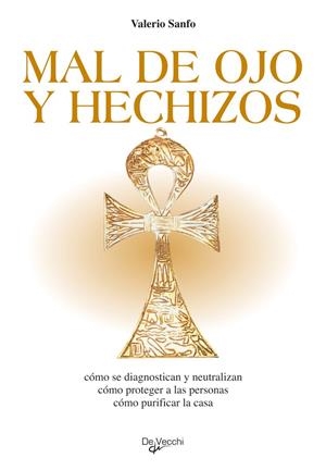 MAL DE OJO Y HECHIZOS | 9788431518592 | SANFO, VALERIO | Galatea Llibres | Llibreria online de Reus, Tarragona | Comprar llibres en català i castellà online