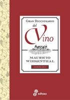 GRAN DICCIONARIO DEL VINO | 9788435065207 | WIESENTHAL, MAURICIO | Galatea Llibres | Librería online de Reus, Tarragona | Comprar libros en catalán y castellano online