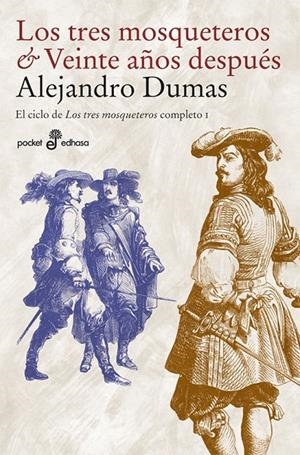 TRES MOSQUETEROS Y VEINTE AÑOS DESPUES, LOS | 9788435019156 | DUMAS, ALEJANDRO | Galatea Llibres | Llibreria online de Reus, Tarragona | Comprar llibres en català i castellà online