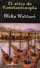 EL SITIO DE CONSTANTINOPLA | 9788435019552 | WALTARI, MIKA | Galatea Llibres | Llibreria online de Reus, Tarragona | Comprar llibres en català i castellà online