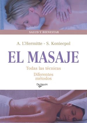 MASAJE, EL | 9788431541996 | L'HERMITTE, ARNAUD/KONIECPOL, STÉPHANE | Galatea Llibres | Librería online de Reus, Tarragona | Comprar libros en catalán y castellano online