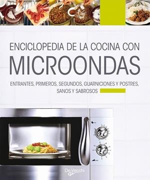 ENCICLOPEDIA DE LA COCINA CON MICROONDAS | 9788431541743 | LANDRA, LAURA LANDRA MARGHERITA | Galatea Llibres | Librería online de Reus, Tarragona | Comprar libros en catalán y castellano online