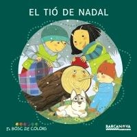 TIÓ DE NADAL | 9788448926564 | BALDÓ CABA, ESTEL/GIL JUAN, ROSA/SOLIVA GARRIGA, MARIA | Galatea Llibres | Librería online de Reus, Tarragona | Comprar libros en catalán y castellano online