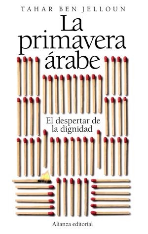PRIMAVERA ÁRABE, LA | 9788420653518 | BEN JELLOUN, TAHAR | Galatea Llibres | Llibreria online de Reus, Tarragona | Comprar llibres en català i castellà online