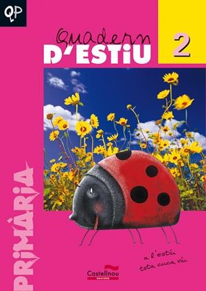 QUADERN D'ESTIU 2 PRIMARIA | 9788482875767 | ALAMAN MARTINEZ, O. I ALTRES | Galatea Llibres | Librería online de Reus, Tarragona | Comprar libros en catalán y castellano online