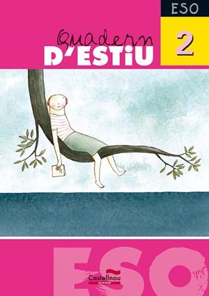 QUADERN D'ESTIU 2 ESO -2005- | 9788498041651 | VARIS | Galatea Llibres | Librería online de Reus, Tarragona | Comprar libros en catalán y castellano online