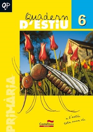 QUADERN D'ESTIU 6 PRIMARIA | 9788498040944 | Galatea Llibres | Librería online de Reus, Tarragona | Comprar libros en catalán y castellano online