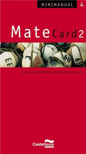 MATECARD 2, BATXILLERAT. TOTS ELS PROBLEMES MATEMATICS RESOL | 9788498042184 | GASCON PEREZ, JOSE | Galatea Llibres | Librería online de Reus, Tarragona | Comprar libros en catalán y castellano online