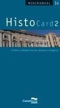 HISTOCARD 2 (CATALÀ) | 9788498042115 | PÉREZ RODRÍGUEZ, RAFAEL PALOMERO CARO | Galatea Llibres | Librería online de Reus, Tarragona | Comprar libros en catalán y castellano online