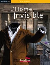 L'HOME INVISIBLE   KALAFAT | 9788498046281 | WELLS, H.G. | Galatea Llibres | Llibreria online de Reus, Tarragona | Comprar llibres en català i castellà online