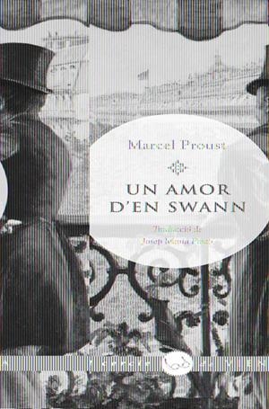 AMOR DE SWANN | 9788483305980 | PROUST, MARCEL | Galatea Llibres | Llibreria online de Reus, Tarragona | Comprar llibres en català i castellà online