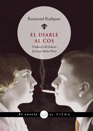 DIABLE AL COS, EL | 9788483305829 | RADIGUET, RAYMONG | Galatea Llibres | Llibreria online de Reus, Tarragona | Comprar llibres en català i castellà online