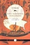 SIMFONIA INACABADA, UNA | 9788483304921 | KAVAFIS, KONSTANDINOS P. | Galatea Llibres | Librería online de Reus, Tarragona | Comprar libros en catalán y castellano online