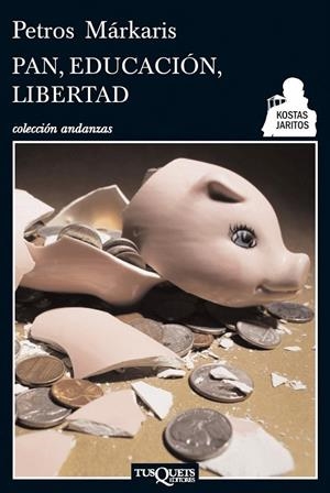 PAN, EDUCACIÓN, LIBERTAD | 9788483834923 | MARKARIS, PETROS | Galatea Llibres | Librería online de Reus, Tarragona | Comprar libros en catalán y castellano online