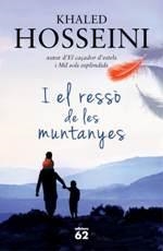 I EL RESSÒ DE LES MUNTANYES | 9788429771046 | HOSSEINI, KHALED | Galatea Llibres | Llibreria online de Reus, Tarragona | Comprar llibres en català i castellà online