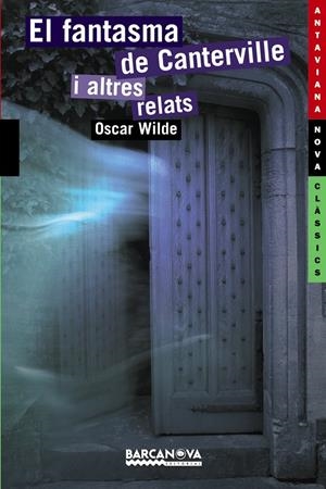 FANTASMA DE CANTERVILLE I ALTRES RELATS | 9788448924799 | WILDE, OSCAR | Galatea Llibres | Llibreria online de Reus, Tarragona | Comprar llibres en català i castellà online