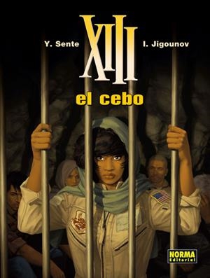 XIII 21. EL CEBO | 9788467911930 | SENTE, YVES/JIGOUNOV | Galatea Llibres | Librería online de Reus, Tarragona | Comprar libros en catalán y castellano online