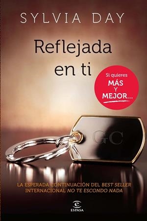 REFLEJADA EN TI (CROSSFIRE, 2) | 9788467009743 | DAY, SYLVIA | Galatea Llibres | Llibreria online de Reus, Tarragona | Comprar llibres en català i castellà online