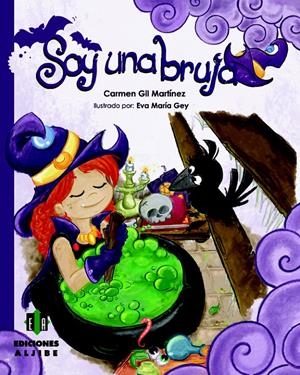 SOY UNA BRUJA | 9788497007702 | GIL MARTÍNEZ, CARMEN | Galatea Llibres | Llibreria online de Reus, Tarragona | Comprar llibres en català i castellà online