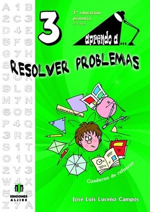 APRENDO A RESOLVER PROBLEMAS 3 | 9788497007481 | LUCEÑO CAMPOS | Galatea Llibres | Llibreria online de Reus, Tarragona | Comprar llibres en català i castellà online