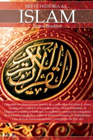 BREVE HISTORIA DEL ISLAM | 9788499674919 | BENDRISS, ERNEST YASSINE | Galatea Llibres | Llibreria online de Reus, Tarragona | Comprar llibres en català i castellà online