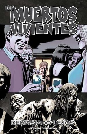 LOS MUERTOS VIVIENTES 13 | 9788468401393 | KIRKMAN, ROBERT/CHARLIE ADLARD | Galatea Llibres | Llibreria online de Reus, Tarragona | Comprar llibres en català i castellà online