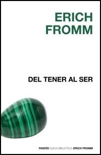 DEL TENER AL SER | 9788449320408 | FROMM, ERICH | Galatea Llibres | Librería online de Reus, Tarragona | Comprar libros en catalán y castellano online