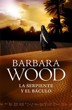 LA SERPIENTE Y EL BÁCULO | 9788425350351 | WOOD, BARBARA | Galatea Llibres | Llibreria online de Reus, Tarragona | Comprar llibres en català i castellà online