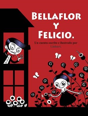 BELLAFLOR Y FELICIO | 9788415944027 | LINHART | Galatea Llibres | Librería online de Reus, Tarragona | Comprar libros en catalán y castellano online