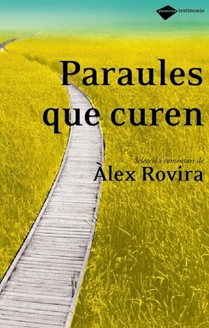 PARAULES QUE CUREN | 9788496981171 | ALEX ROVIRA | Galatea Llibres | Llibreria online de Reus, Tarragona | Comprar llibres en català i castellà online