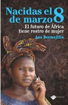 NACIDAS EL 8 DE MARZO | 9788496981775 | ANA BERMEJILLO | Galatea Llibres | Llibreria online de Reus, Tarragona | Comprar llibres en català i castellà online