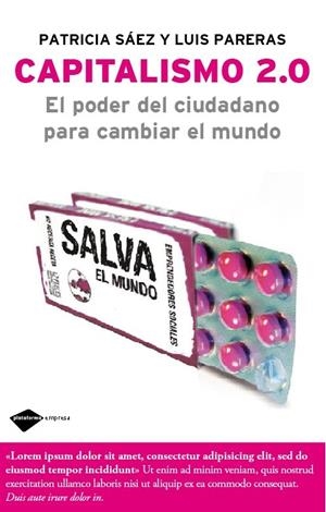 CAPITALISMO 2.0, EL PODER DEL CIUDADANO PARA CAMBIAR EL MUNDO | 9788415115168 | PATRICIA SÁEZ /LUIS  PARERAS | Galatea Llibres | Librería online de Reus, Tarragona | Comprar libros en catalán y castellano online
