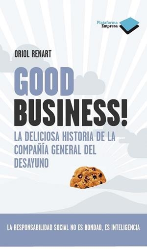 GOOD BUSINESS! | 9788415115113 | ORIOL RENART I MANENT | Galatea Llibres | Llibreria online de Reus, Tarragona | Comprar llibres en català i castellà online