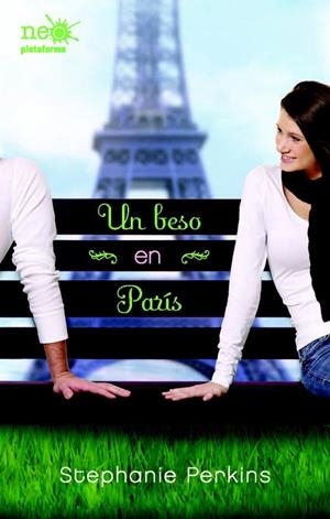 UN BESO EN PARÍS | 9788415577539 | PERKINS, STEPHANIE | Galatea Llibres | Llibreria online de Reus, Tarragona | Comprar llibres en català i castellà online