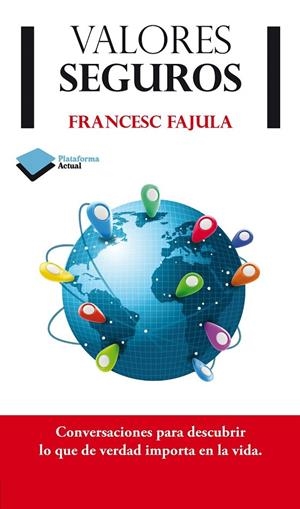 VALORES SEGUROS | 9788415750345 | FRANCESC FAJULA | Galatea Llibres | Llibreria online de Reus, Tarragona | Comprar llibres en català i castellà online