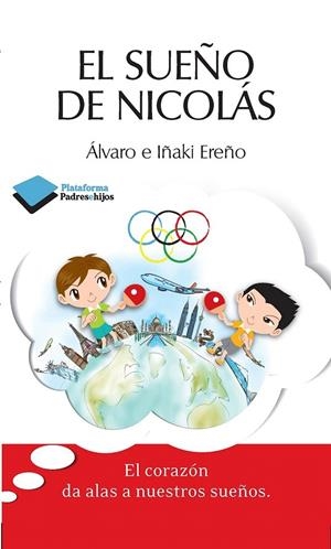 EL SUEÑO DE NICOLÁS | 9788415750413 | ALVARO EREÑO/IÑAKI EREÑO | Galatea Llibres | Llibreria online de Reus, Tarragona | Comprar llibres en català i castellà online