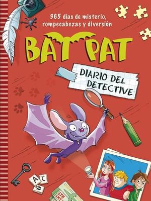 BAT PAT: DIARIO DEL DETECTIVE | 9788490430521 | PAVANELLO, ROBERTO | Galatea Llibres | Librería online de Reus, Tarragona | Comprar libros en catalán y castellano online