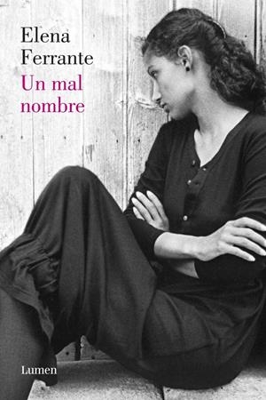 UN MAL NOMBRE (DOS AMIGAS, 2) | 9788426421739 | FERRANTE, ELENA | Galatea Llibres | Llibreria online de Reus, Tarragona | Comprar llibres en català i castellà online
