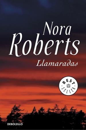 LLAMARADAS | 9788490322550 | ROBERTS, NORA | Galatea Llibres | Llibreria online de Reus, Tarragona | Comprar llibres en català i castellà online