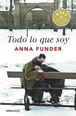 TODO LO QUE SOY | 9788490324219 | FUNDER, ANNA | Galatea Llibres | Llibreria online de Reus, Tarragona | Comprar llibres en català i castellà online