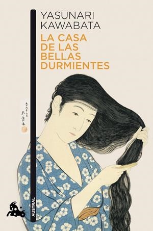 LA CASA DE LAS BELLAS DURMIENTES | 9788496580886 | KAWABATA, YASUNARI | Galatea Llibres | Llibreria online de Reus, Tarragona | Comprar llibres en català i castellà online