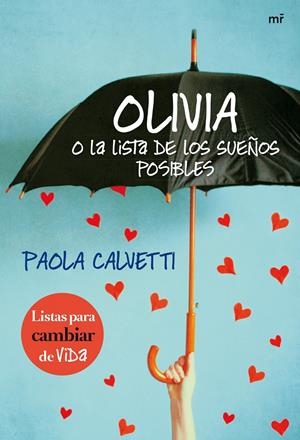 OLIVIA O LA LISTA DE LOS SUEÑOS POSIBLES | 9788427040465 | CALVETTI, PAOLA | Galatea Llibres | Librería online de Reus, Tarragona | Comprar libros en catalán y castellano online