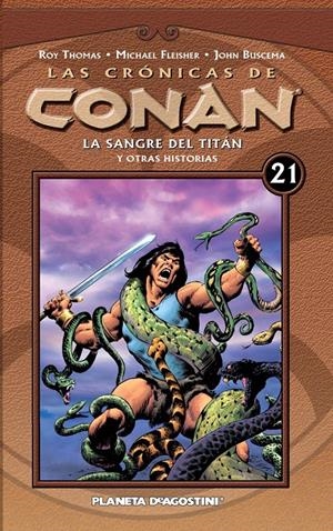 LAS CRÓNICAS DE CONAN 21 | 9788468479811 | FLEISHER/JOHN BUSCEMA/ERNIE CHAN/ROY THOMAS | Galatea Llibres | Librería online de Reus, Tarragona | Comprar libros en catalán y castellano online